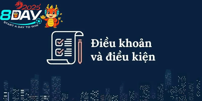 Vài lưu ý quan trọng ở điều khoản sử dụng tại 8DAY